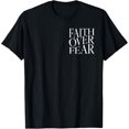 thumbnail image 1 of Faith Over Fear Shirt Christian Religious Bible 2 Sided T-Shirt, 1 of 4