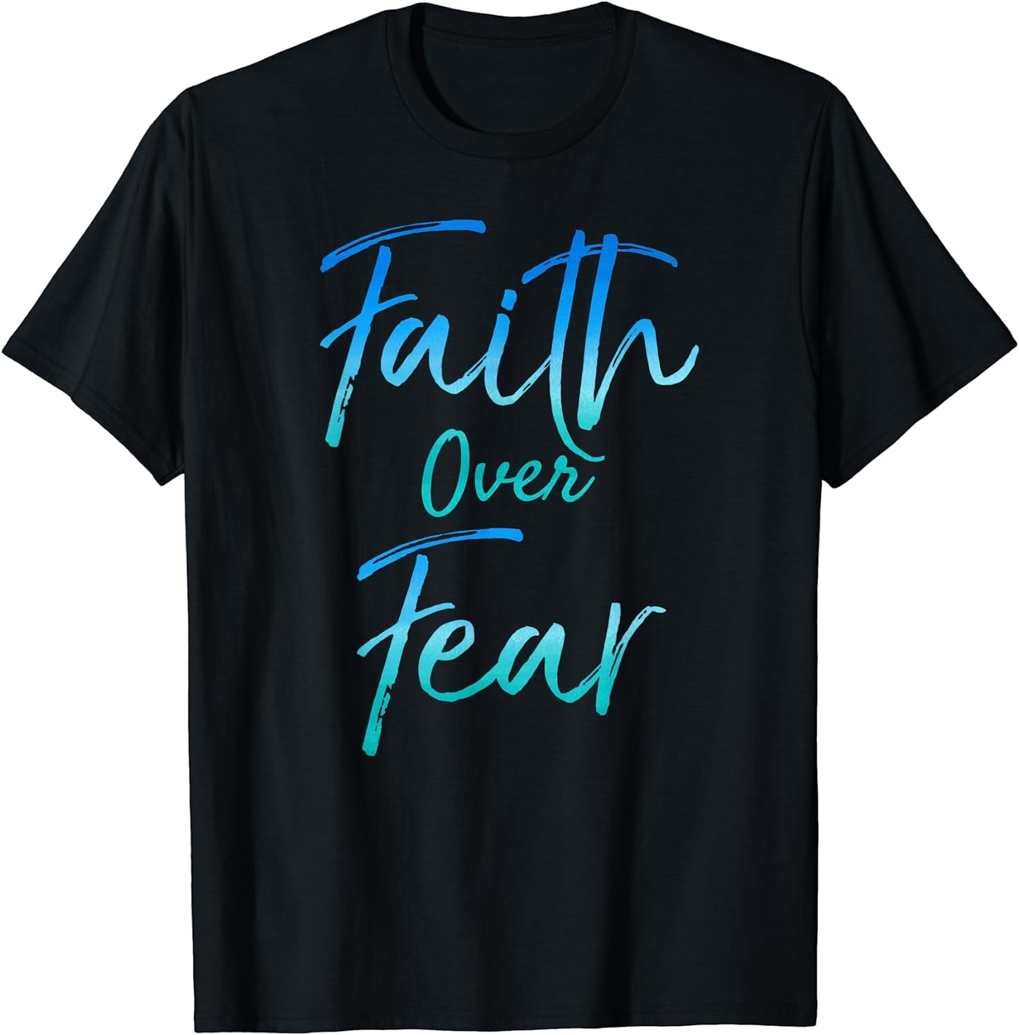 Faith Over Fear T-Shirt Vintage Inspirational Bold Christian Faith Over Fear T-Shirt Vintage Inspirational Bold Christian