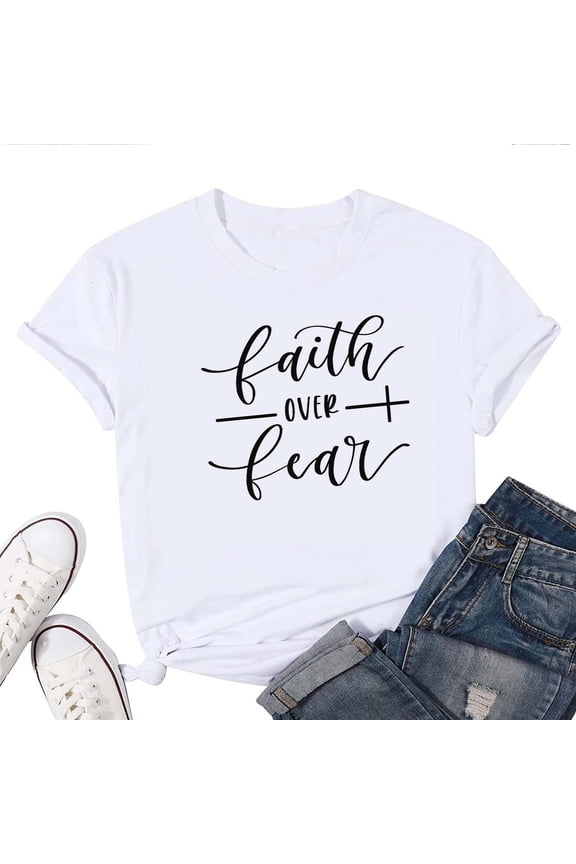 Faith Over Fear T-Shirt for Women – Christian Inspirational Graphic Tee, Faith-Based Bible Verse Religious Top