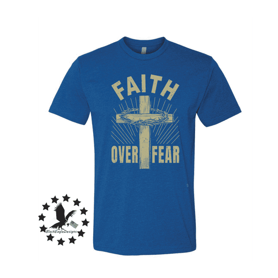 Faith Over Fear