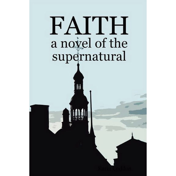 Faith (Paperback)