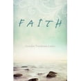 thumbnail image 1 of Faith, (Paperback), 1 of 2