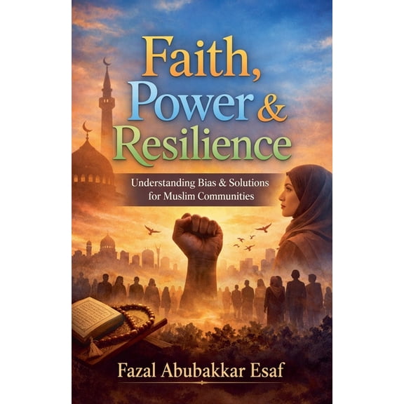 Faith, Power & Resilience, (Paperback)