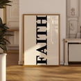 thumbnail image 1 of Faith Print Trendy Christian Wall Art Black Typography, Unframed Paper Poster 11x14in, 1 of 4