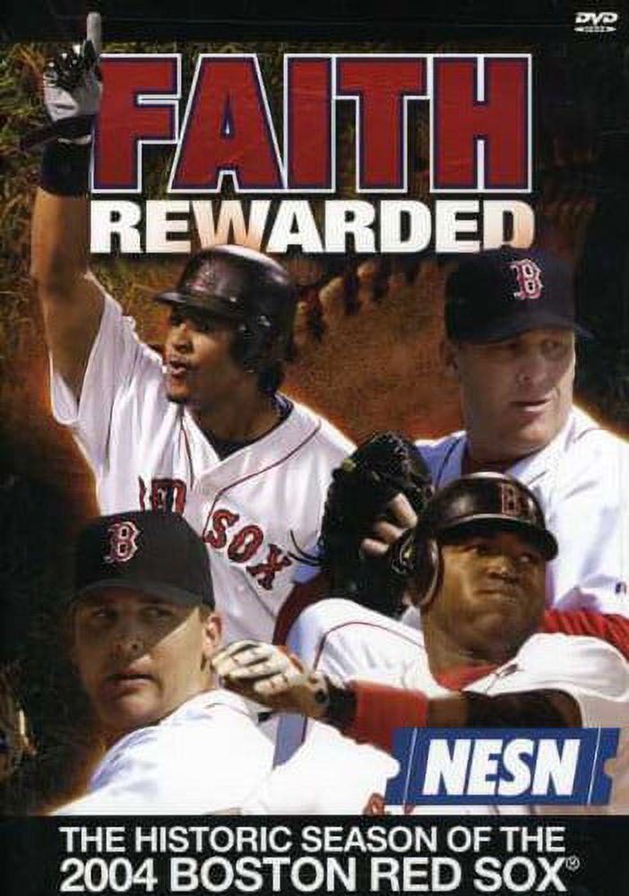 Faith Rewarded: Historic Season of 2004 Red Sox - image 1 of 2