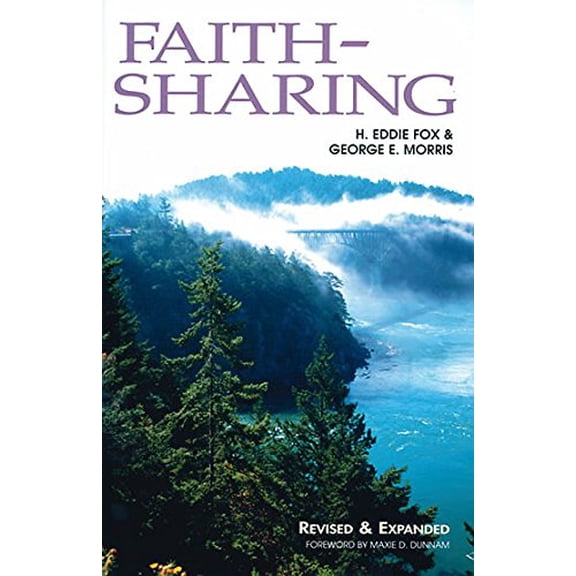 Pre-Owned Faith-Sharing: Dynamic Christian Witnessing by Invitation (Paperback) 0881771589 9780881771589