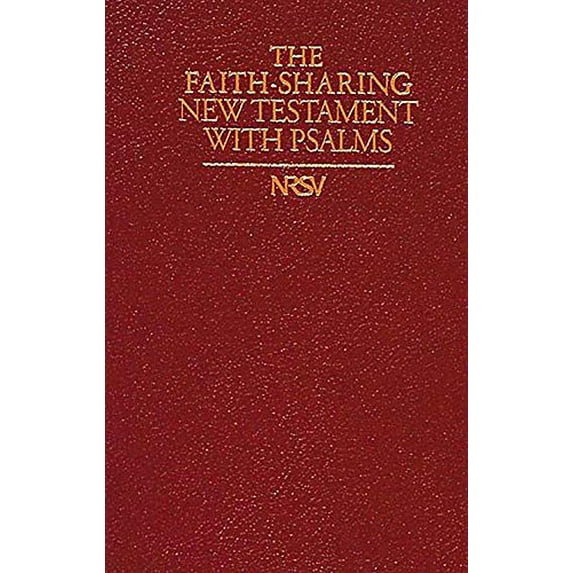 Pre-Owned Faith Sharing New Revised Standard Version New Testament with Psalms Bible (Paperback) 0687067162 9780687067169