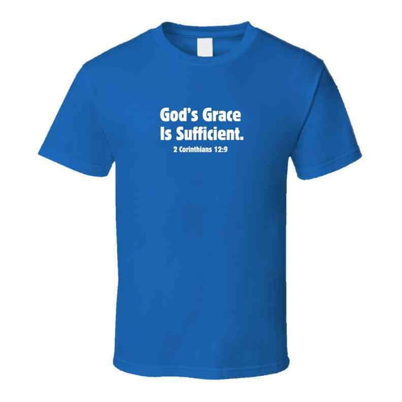 Faith Statement Shirt - God's Grace Is Sufficient - Unisex