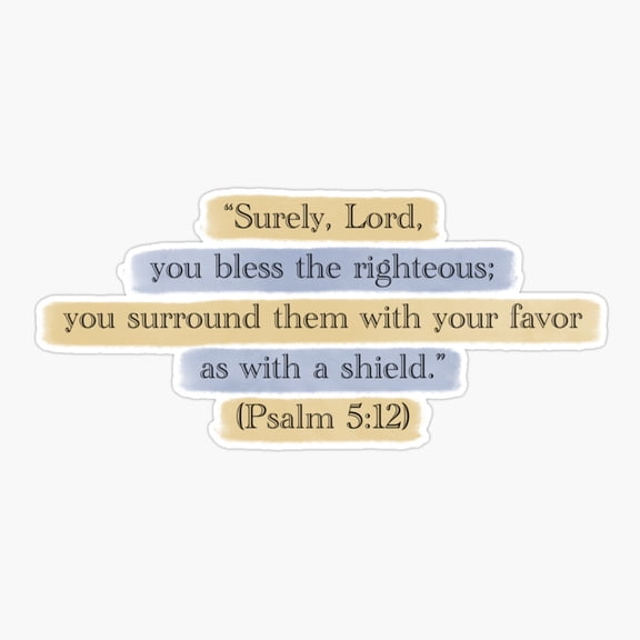 Faith Stickers Christian Bible Verses Christianity Words oGod Psalm 5:12 Sticker