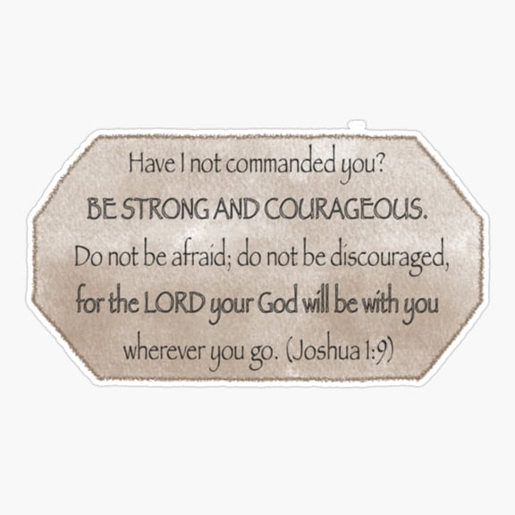 Faith Stickers Prayer Christian Bible Verses Bible Christianity Christ Words oGod Joshua 1:9 Sticker
