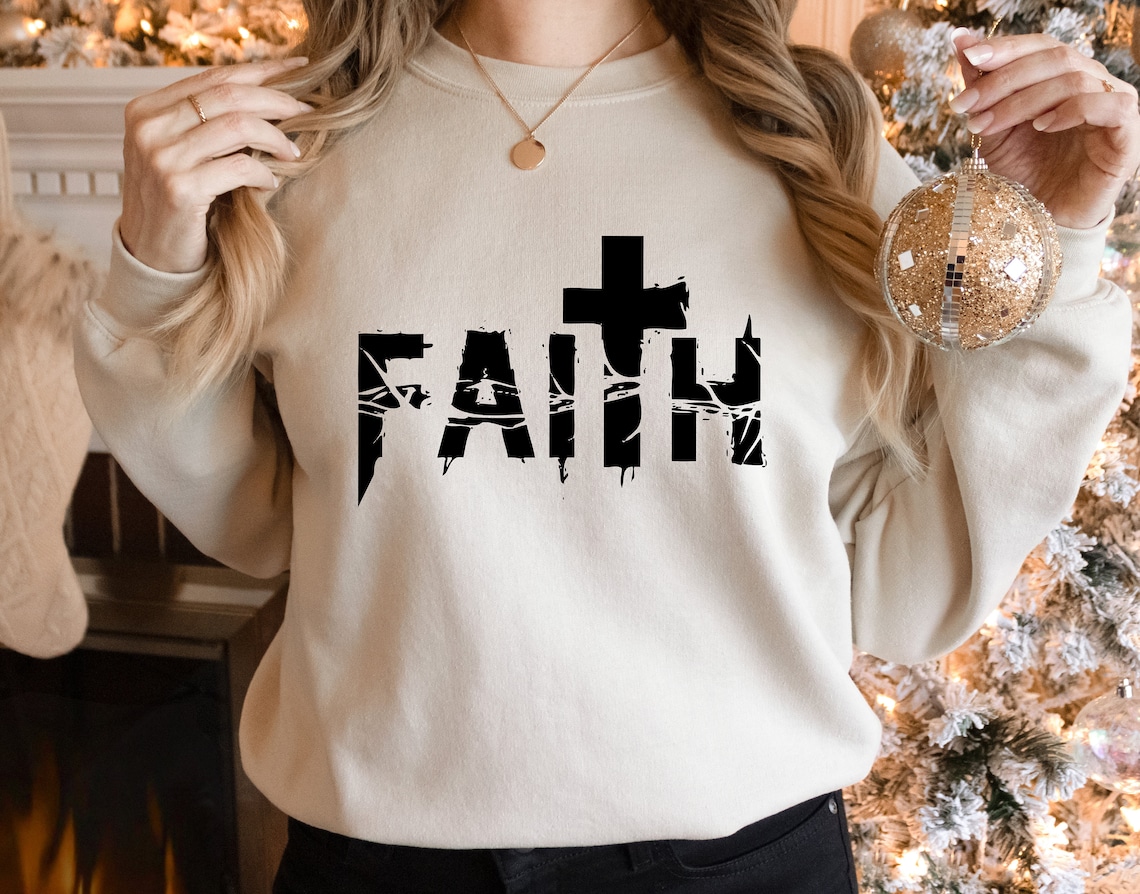 Faith Sweatshirt, Bible Verse Sweatshirt, Christian, Religious Shirt ...