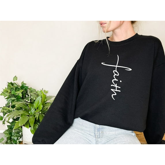Faith Sweatshirt, Faith Cross Shirt, Christian Sweatshirt, Jesus Sweatshirt, Bible Verse, Faith Shirt, Christian Gift, Faith Vertical Cross