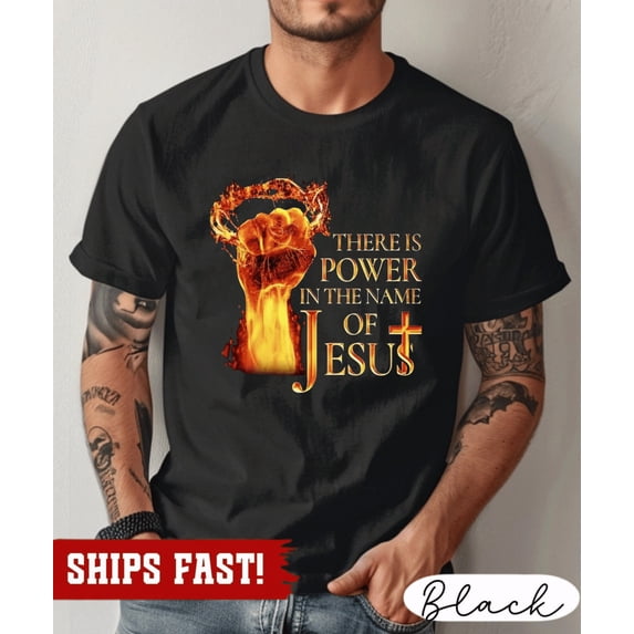 Faith There Is Power In The Name Of Jesus Cross Chris Design Shirt ...