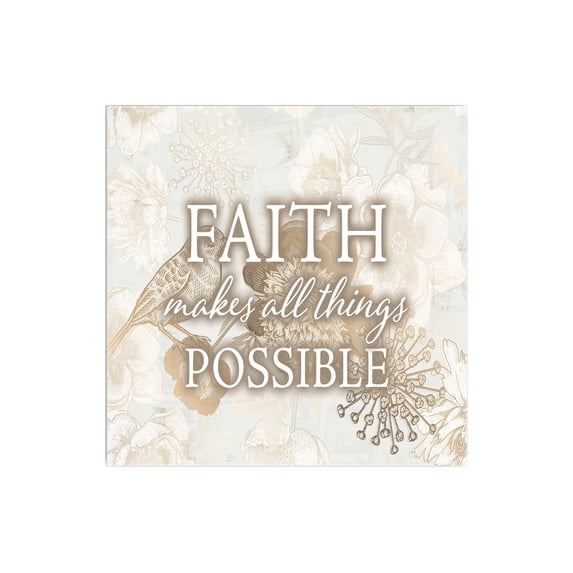 Faith Things Possible Mocha Cream Floral 12 x 12 Wood Wall Sign Plaque