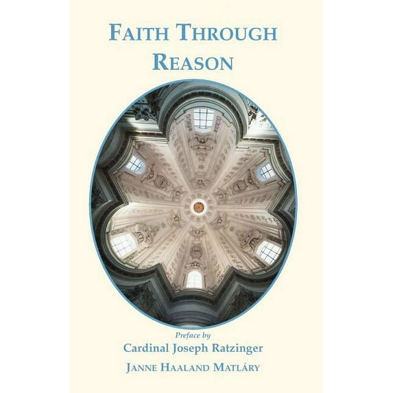 Faith Through Reason