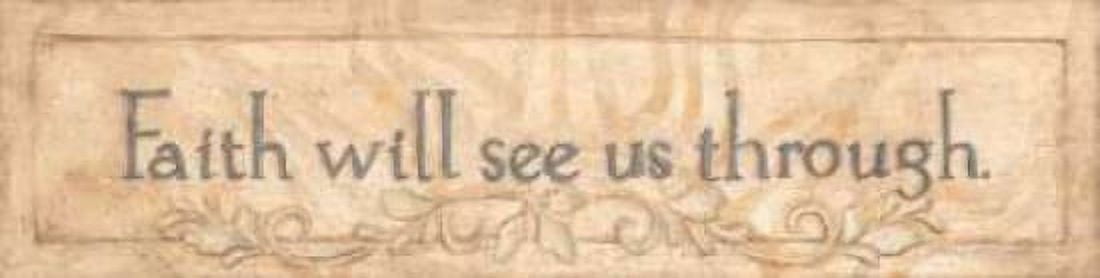 Faith Will See Us Canvas Art - Stephanie Marrott (8 x 24)