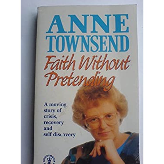 Pre-Owned Faith Without Pretending 9780340523377 Used