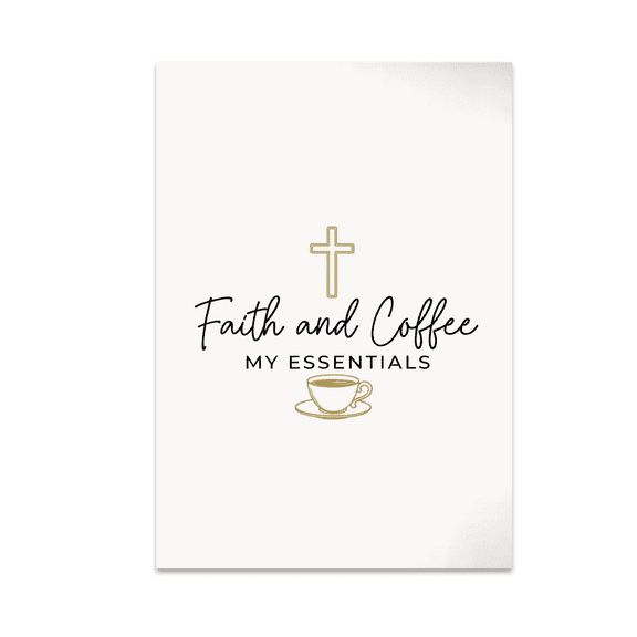 Faith and Coffee My Essentials Wall Art - Home Decor Enthusiast - 13x19 Poster Print