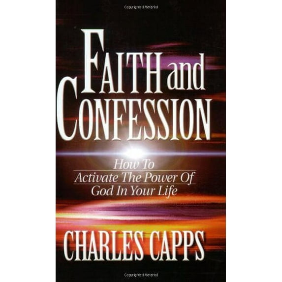 Pre-Owned Faith & Confession (Paperback) 1577941322 9781577941323