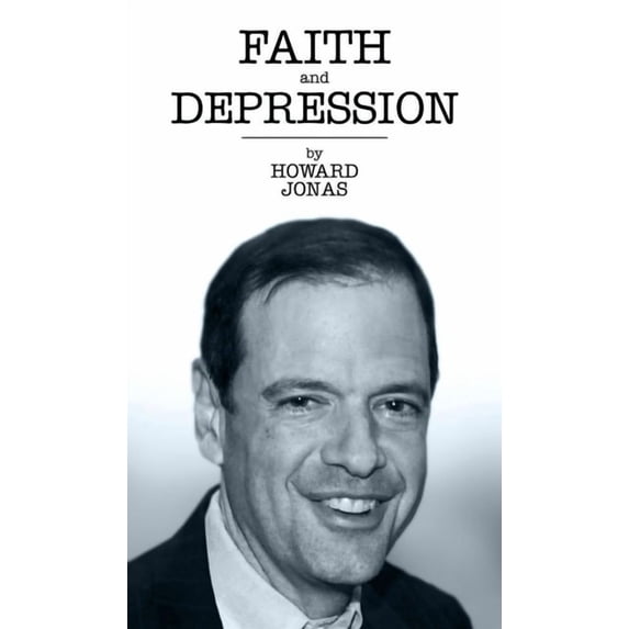 Faith and Depression: How One CEO Ignored Wall Street's Rules to Find Success in Business and Happiness in Life., (Paperback)