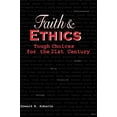 thumbnail image 1 of Pre-Owned Faith and Ethics: Tough Choices for the 21st Century (Paperback) 1880837048 9781880837047, 1 of 1