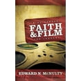 thumbnail image 1 of Faith and Film: A Guidebook for Leaders (Paperback), 1 of 1