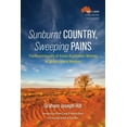 thumbnail image 1 of Faith and Justice in These Lands Now Called Australia: Sunburnt Country, Sweeping Pains (Hardcover), 1 of 1