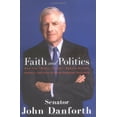 thumbnail image 1 of Pre-Owned Faith and Politics: How the "Moral Values" Debate Divides America and How to Move Forward Together, 9780670037872, 0670037877, Hardcover, First Edition edition, 1 of 1
