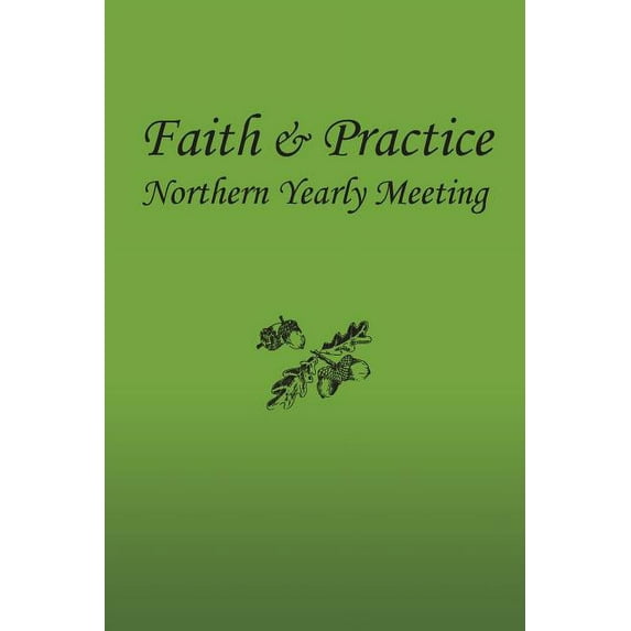 Faith and Practice, (Paperback)