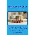 thumbnail image 1 of Faith for Today : In Search of a New Perspective (Paperback), 1 of 1