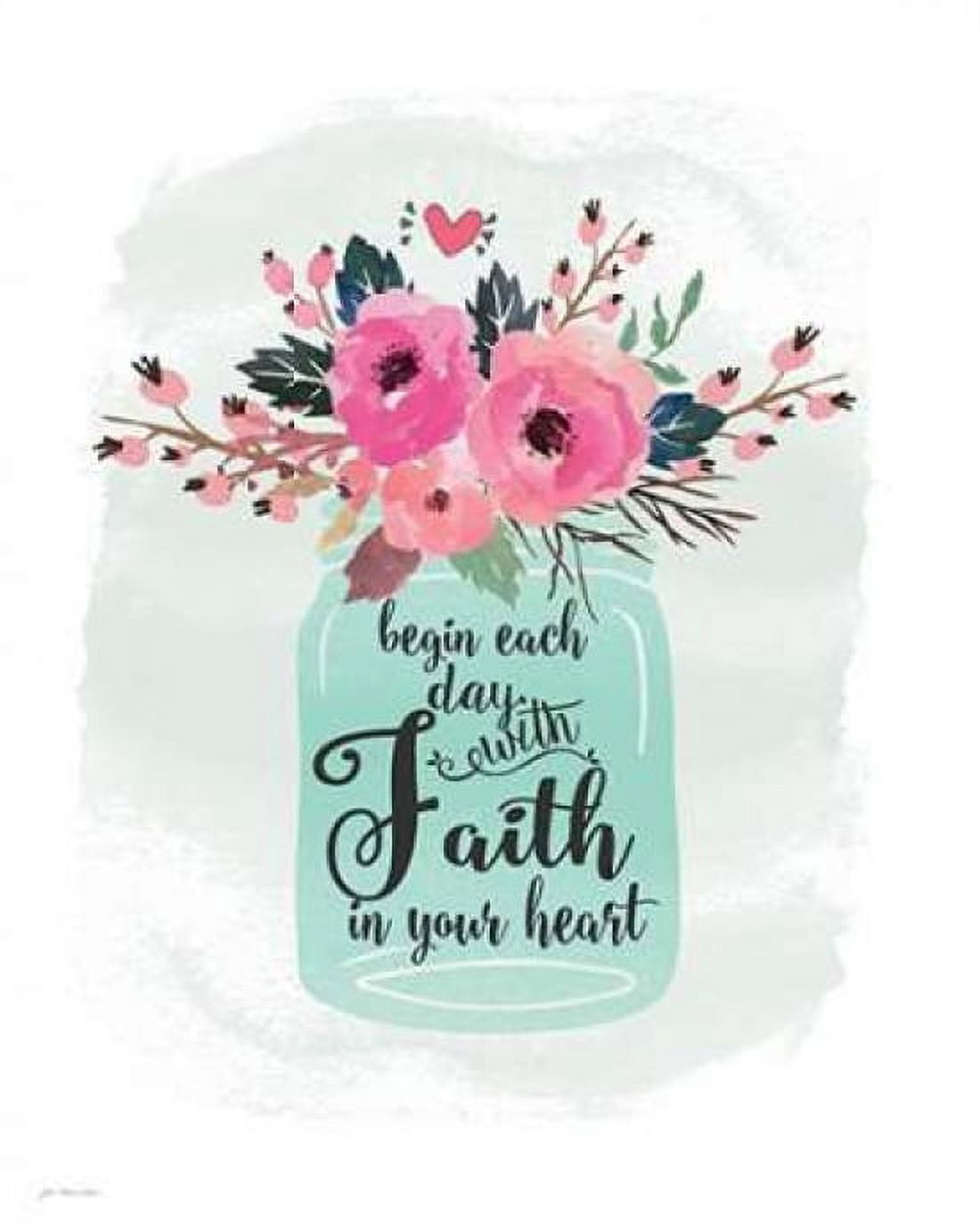 Faith in Your Heart Canvas Art - Jo Moulton (24 x 30)