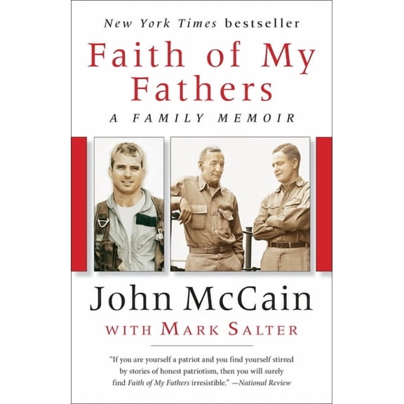 Faith of My Fathers: A Family Memoir, (Paperback)