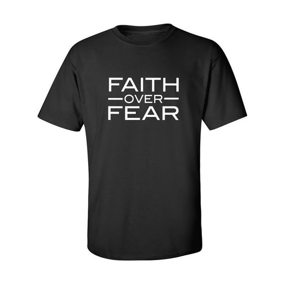 Faith over Fear Adult Short Sleeve T-shirt