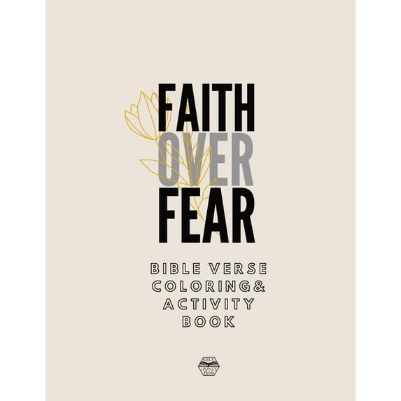 Faith over Fear Coloring and Activity Book, (Paperback)