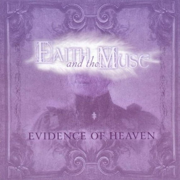 Faith & the Muse - Evidence of Heaven - Industrial - CD