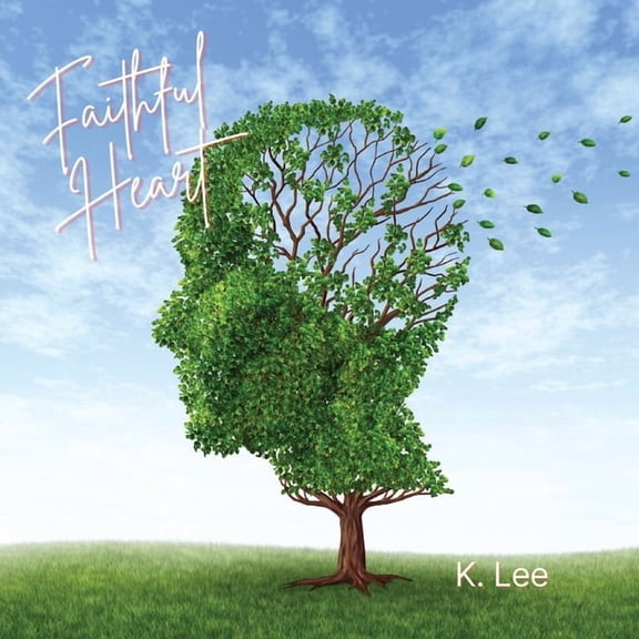 Faithful Heart, (Paperback)