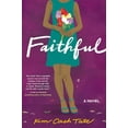 thumbnail image 1 of Faithful, (Paperback), 1 of 1