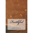 thumbnail image 1 of Faithful, 1 of 1