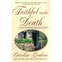 Pre-Owned Faithful Unto Death: A Chief Inspector Barnaby Novel (Unknown) 0312972954 9780312972950