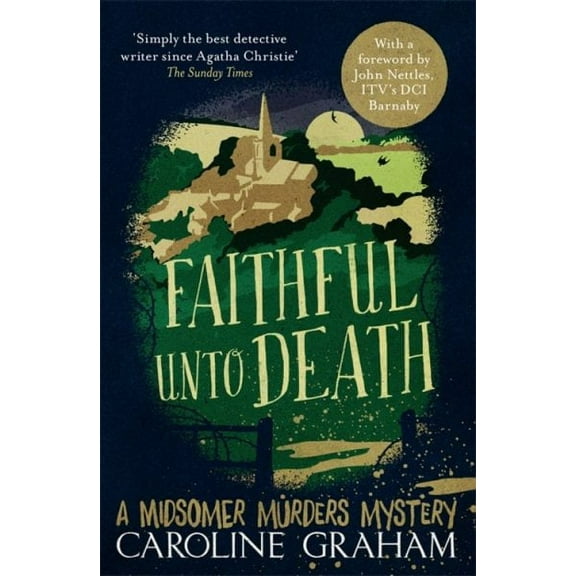 Faithful Unto Death : A Midsomer Murders Mystery 5