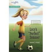 Faithgirlz / A Lucy Novel Lucys "Perfect" Summer, Book 3, Paperback