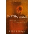 thumbnail image 1 of Pre-Owned Faithquake: Rebuilding Your Faith After Tragedy Strikes (Paperback) 0801064341 9780801064340, 1 of 1
