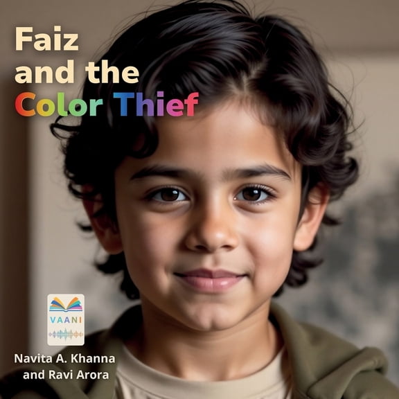 Faiz and the Color Thief, (Paperback)