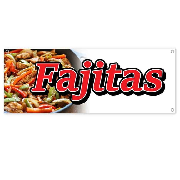 Fajitas 13 oz Vinyl Banner With Metal Grommets