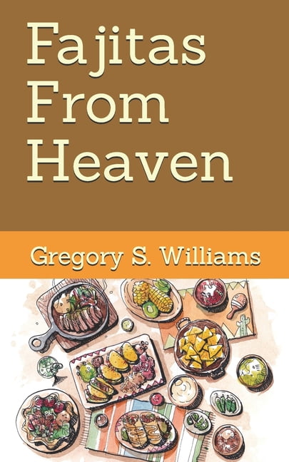 Fajitas From Heaven (Paperback)