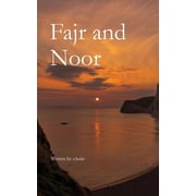 Fajr and Noor, Paperback