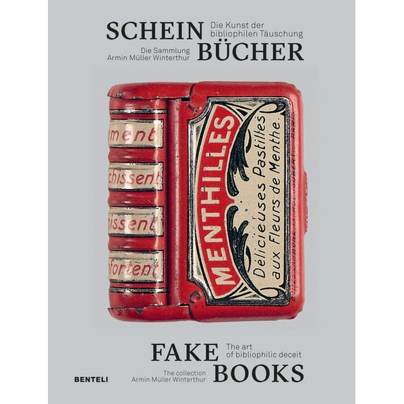 Fake Books: The Art of Bibliophilic Deceit (Hardcover)