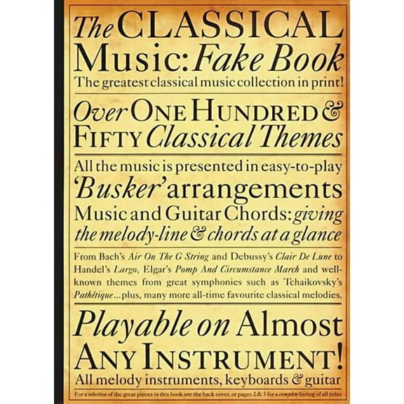 Fake Books The Classical Music Fake Book, (Paperback)