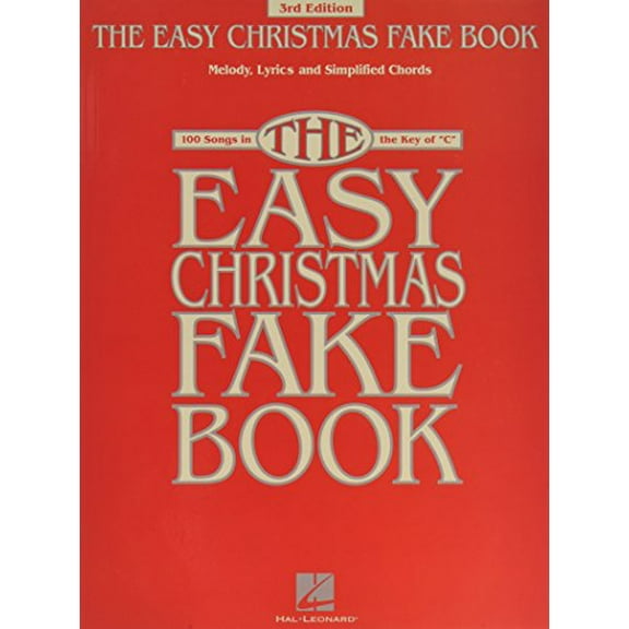 Pre-Owned The Easy Christmas Fake Book: 100 Songs in the Key of C (Fake Books) Paperback