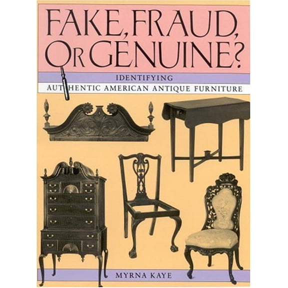 Pre-Owned Fake, Fraud, or Genuine?: Identifying Authentic American Antique Furniture (Paperback) 0821218255 9780821218259
